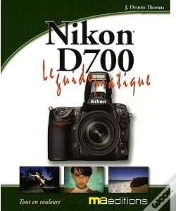 Capa do artigo Nikon D700 ; Le Guide Pratique