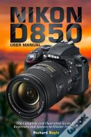Nikon D850 User Manual