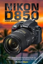 Capa do artigo Nikon D850 User Manual