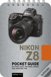 Nikon Z8: Pocket Guide