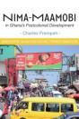 Nima-Maamobi In Ghana'S Postcolonial Development - Preview