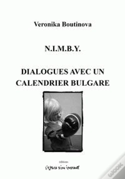 Capa do artigo N.I.M.B.Y ; Dialogues Avec Un Calendrier Bulagre