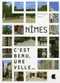 Nîmes C'Est Beau Une Ville - Preview