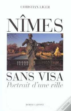 Capa do artigo Nimes Sans Visa ; Portrait D'Une Ville ; Edition 2001