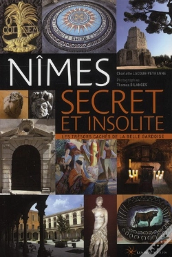 Capa do artigo Nimes Secret Et Insolite