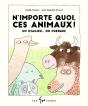 N'Importe Quoi Ces Animaux ! - Preview