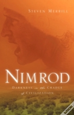 Capa do artigo Nimrod-Darkness In The Cradle Of Civilization
