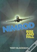 Nimrod: Rise And Fall