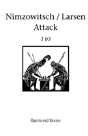 Nimsowitsch / Larsen Attack - Preview