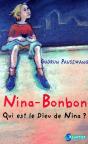 Nina-Bonbon ; Qui Est Le Dieu De Nina ? - Preview
