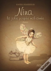 Nina La Jolie Poupée Mal-Aimée