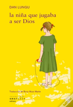 Capa do artigo Niña Que Jugaba A Ser Dios,La