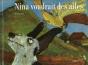 Nina Voudrait Des Ailes - Preview
