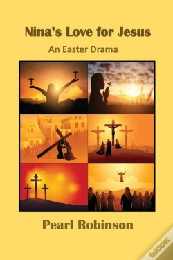 Capa do artigo Nina'S Love For Jesus An Easter Drama