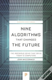 Nine Algorithms That Changed The Future