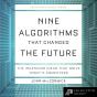 Nine Algorithms That Changed The Future - Preview