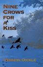 Nine Crows For A Kiss - Preview