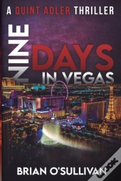 Nine Days In Vegas