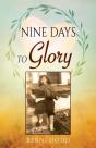 Nine Days To Glory - Preview