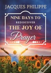 Capa do artigo Nine Days To Rediscover The Joy Of Prayer