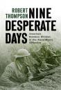 Nine Desperate Days - Preview