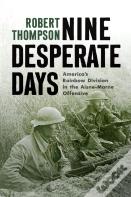 Nine Desperate Days
