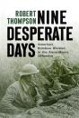Nine Desperate Days - Preview