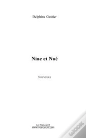 Nine Et Noé