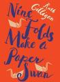 Nine Folds Make A Paper Swan - Preview