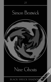 Nine Ghosts