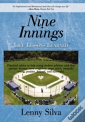 Nine Innings: Life Lessons Learned