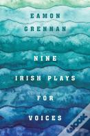 Nine Irish Plays For Voices