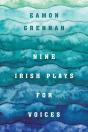 Nine Irish Plays For Voices - Preview