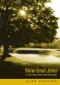 Nine-Iron John - Preview