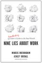 Nine Lies About Work - Preview