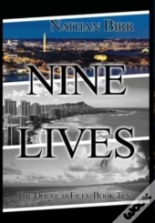 Nine Lives - Volume I