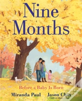 Nine Months