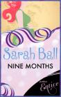 Nine Months - Preview