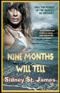 Nine Months Will Tell - Preview