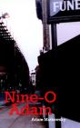 Nine-O Adam - Preview
