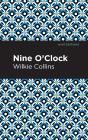 Nine O' Clock - Preview