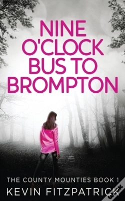 Capa do artigo Nine O'Clock Bus To Brompton