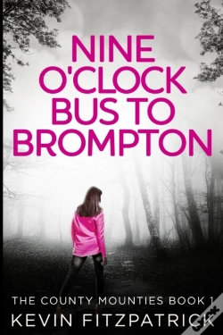 Capa do artigo Nine O'Clock Bus To Brompton