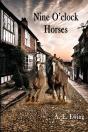 Nine O'Clock Horses - Preview