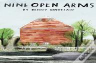 Nine Open Arms