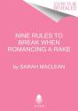 Nine Rules To Break When Romancing A Rake - Preview