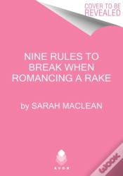 Capa do artigo Nine Rules To Break When Romancing A Rake