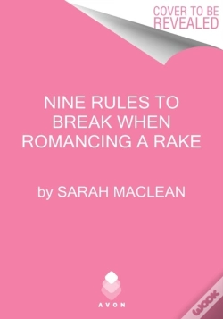 Capa do artigo Nine Rules To Break When Romancing A Rake