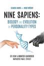 Nine Sapiens: Biology And Evolution Of Personality Types - Preview