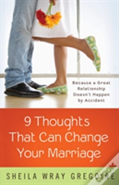 Capa do artigo Nine Thoughts That Can Change Your Marriage